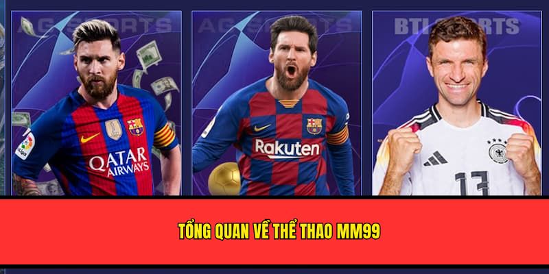 tong-quan-ve-the-thao-mm99